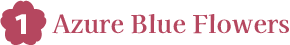 1.Azure Blue Flowers